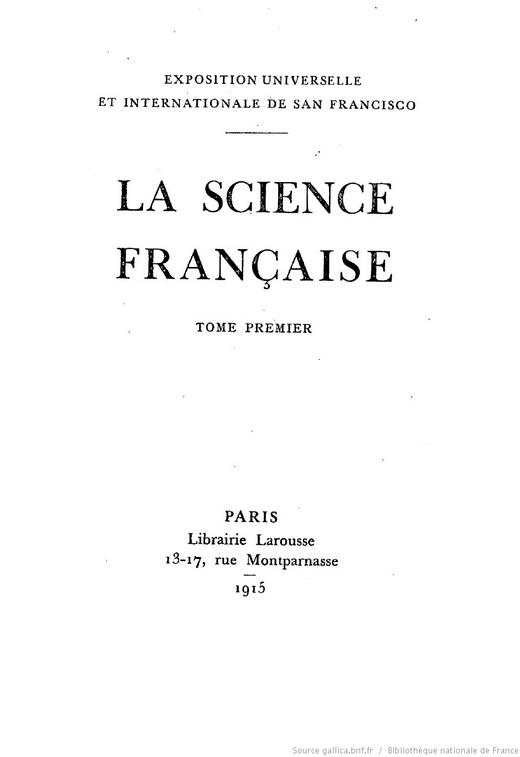 LA SCIENCE FRANÇAISE A L’EXPOSITION DE SAN FRANCISCO