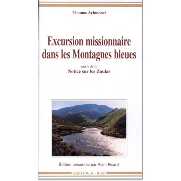 Excursion missionnaire dans les Montagnes bleues [Librairie 2000]