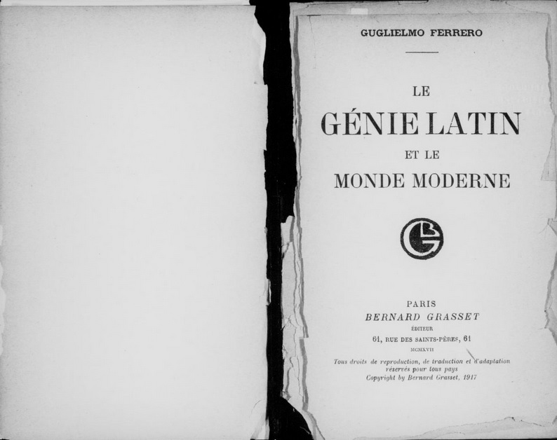 Le genie latin et le monde moderne (Guglielmo Ferrero, 1917)