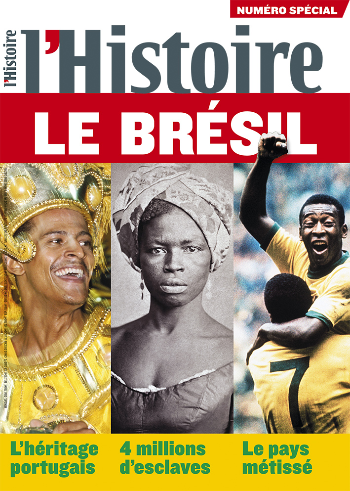 Le Brésil / France-Brésil : destins croisés | L’Histoire