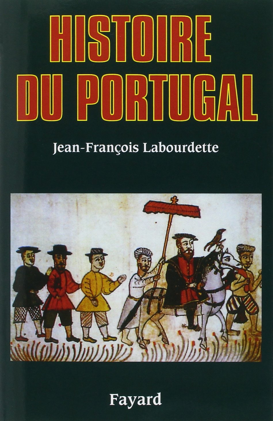 histoire du portugal (labourdette, 2000)