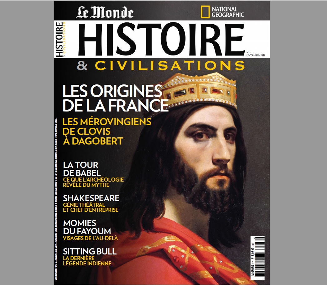 Les Mérovingiens – Aux origines de la France (revue Histoire et civilisation)