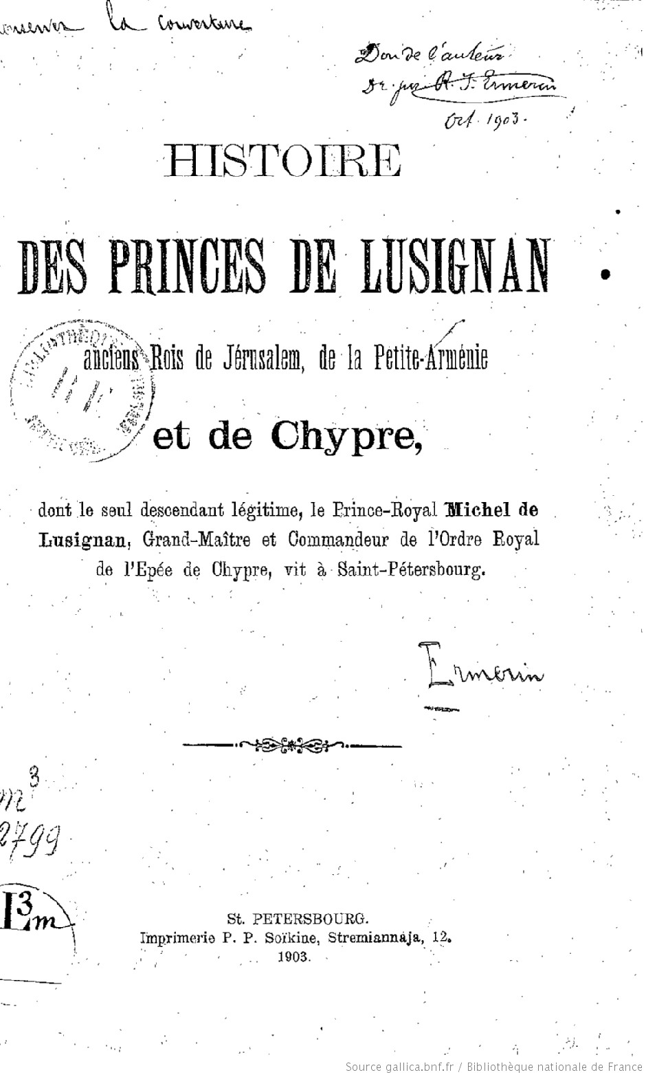 Histoire des princes de Lusignan, anciens rois de Jérusalem, de la Petite-Arménie et de Chypre (Ermerin, RJ., 1903)